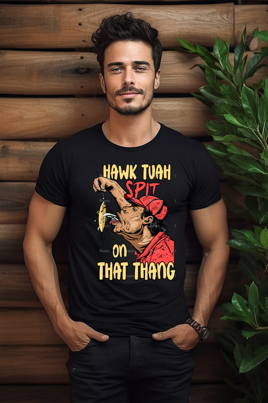 Hawk Tuah Spit On That Thang - Man Spitting on Fishing Lure - Unisex Heavy Cotton Tee