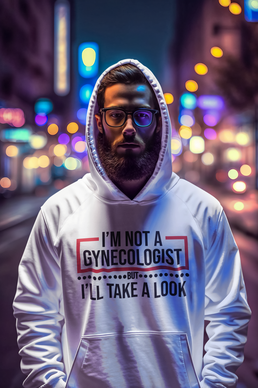 I'm not A Gynecologist But Ill Take a Look - FunnyUnisex Heavy Blend Hoodie